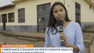 Comerciante é baleado no rosto durante assalto no bairro Jardim 