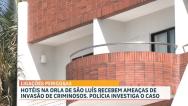 Hotéis na orla de São Luís recebem ameaças de invasão de criminosos