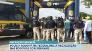 PRF inicia operação para garantir segurança viária no Carnaval